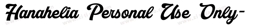 Hanahelia Personal Use Only字体转换